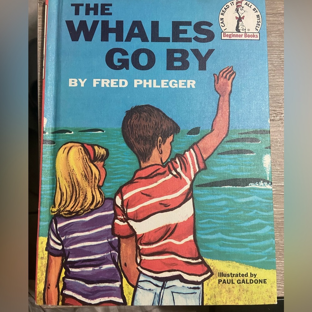 The Whales Go By By Fred Phleger 1959 Vintage Hardcover Book Seuss Beginner